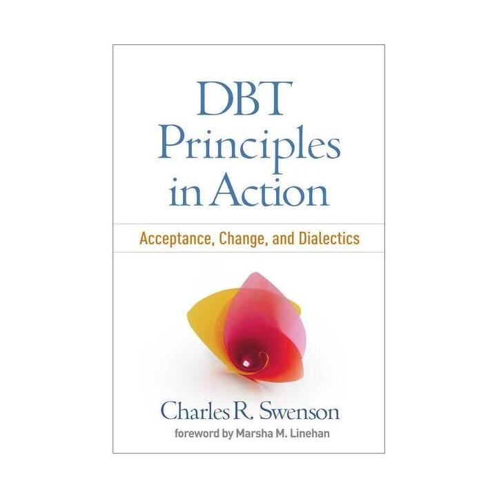 DBT Principles in Action