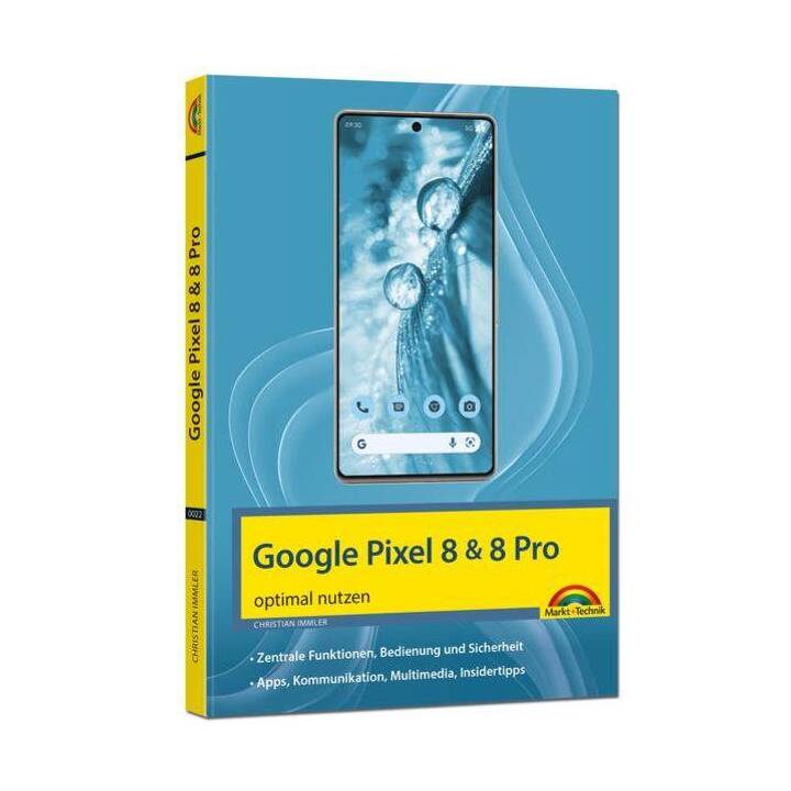 Das neue Google Pixel 8 und Pixel 8 PRO