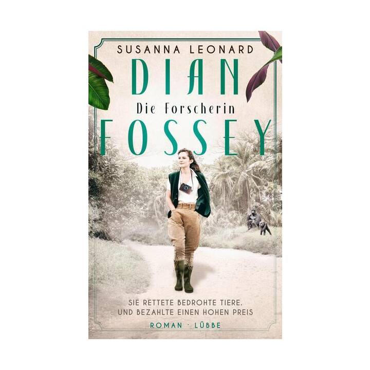 Dian Fossey - Die Forscherin