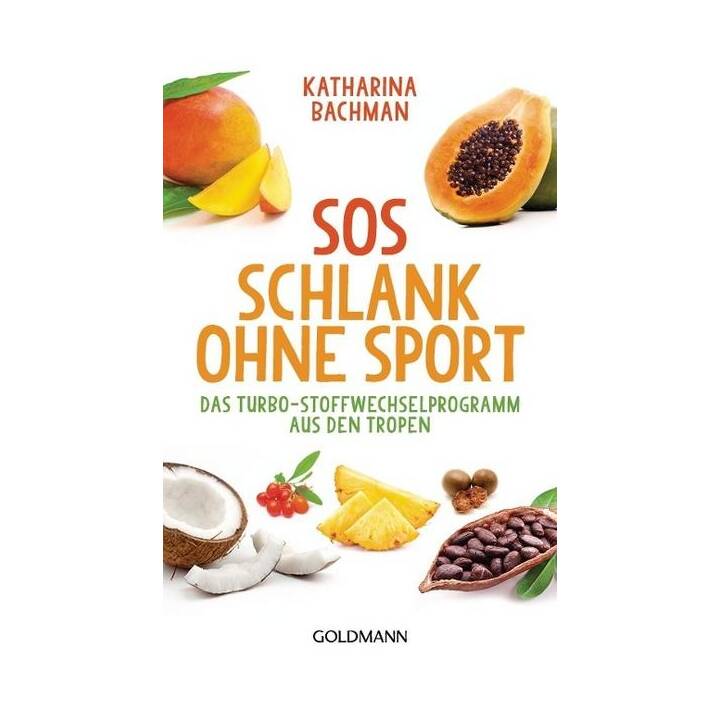 SOS Schlank ohne Sport -