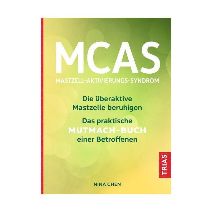 MCAS - Mastzell-Aktivierungs-Syndrom