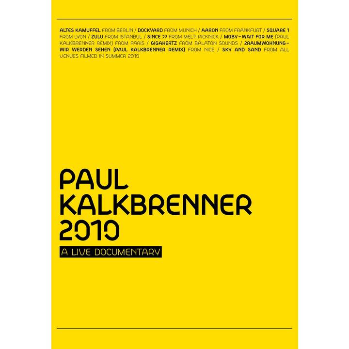 Kalkbrenner Paul - A Live Documentary (DE, EN)