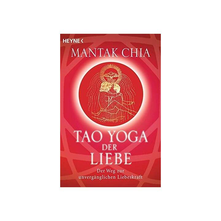Tao Yoga der Liebe