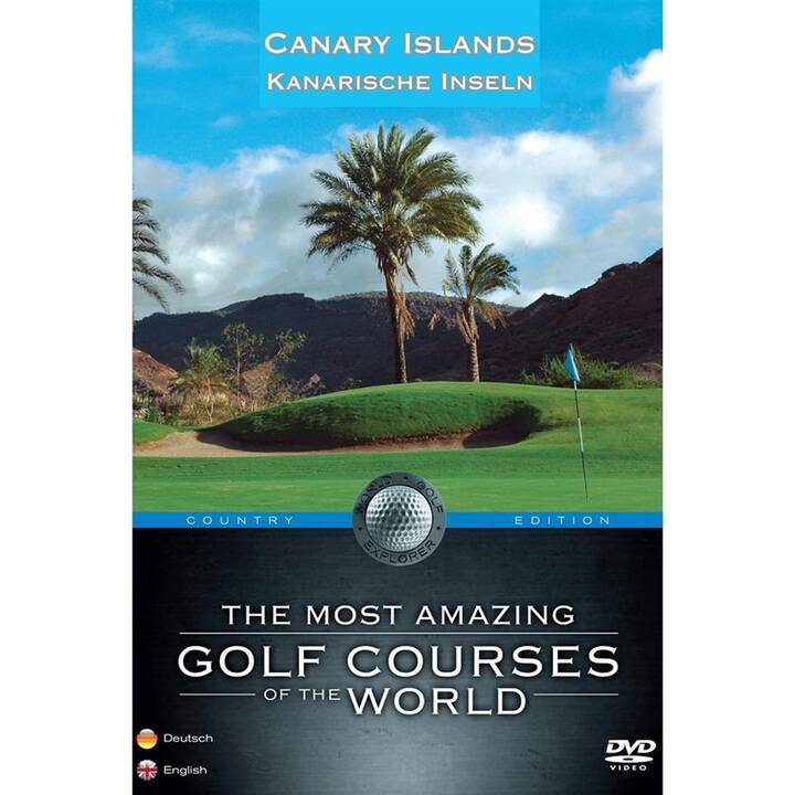 The Most Amazing Golf Courses of the World - Kanarische Inseln (EN, DE)