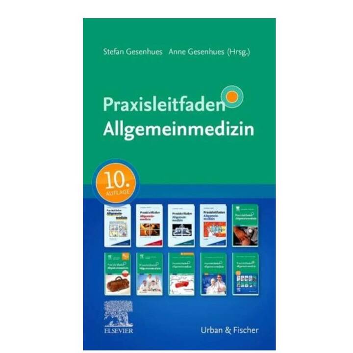 Praxisleitfaden Allgemeinmedizin