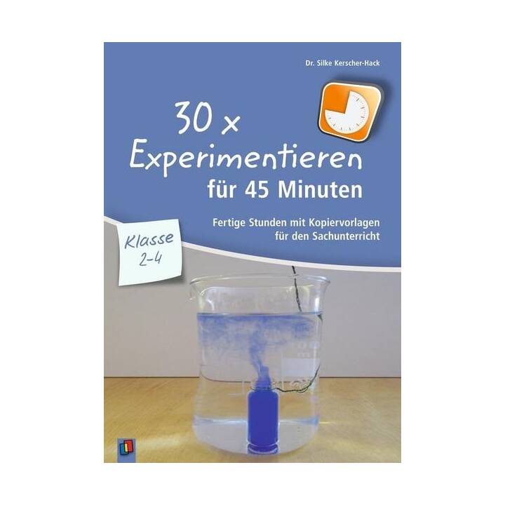 30 x Experimentieren für 45 Minuten - Klasse 2-4