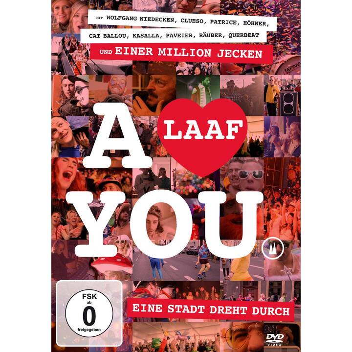 A Laaf You - Eine Stadt dreht durch (DE)