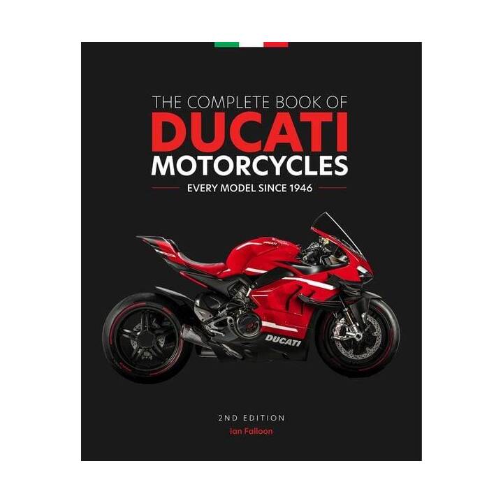 The Complete Book of Ducati Motorcycles