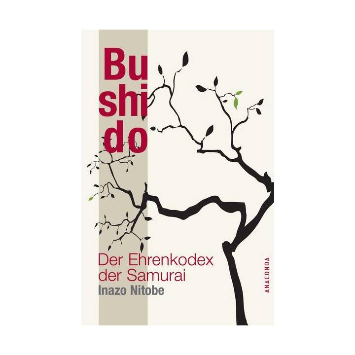 Bushido - Der Ehrenkodex der Samurai