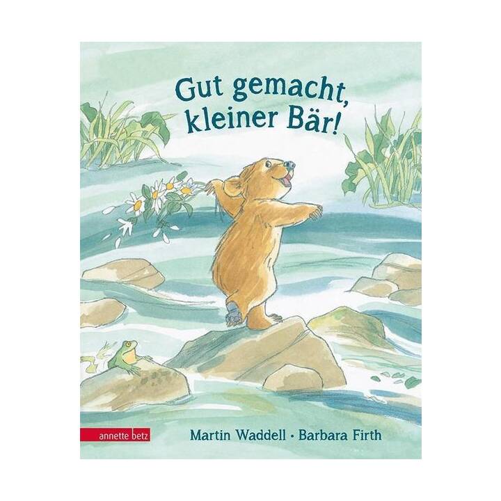 Gut gemacht, kleiner Bär!