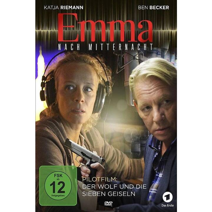 Emma nach Mitternacht - Pilotfilm: Der Wolf und die sieben Geiseln (DE)