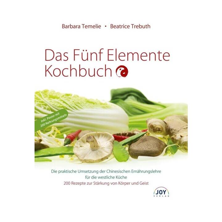 Das Fünf Elemente Kochbuch