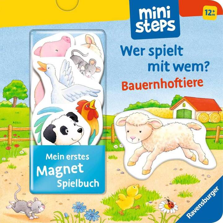 ministeps: Mein erstes Magnetbuch: Wer spielt mit wem? Bauernhoftiere