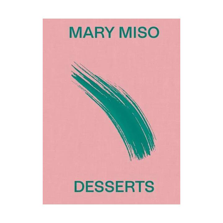 Mary Miso - Desserts