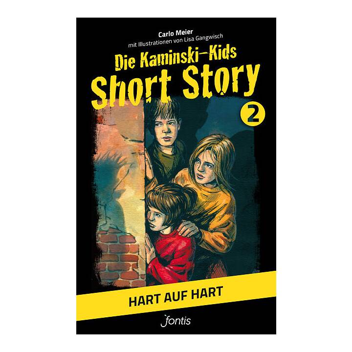 Hart auf hart (Die Kaminski-Kids: Short Story 02)