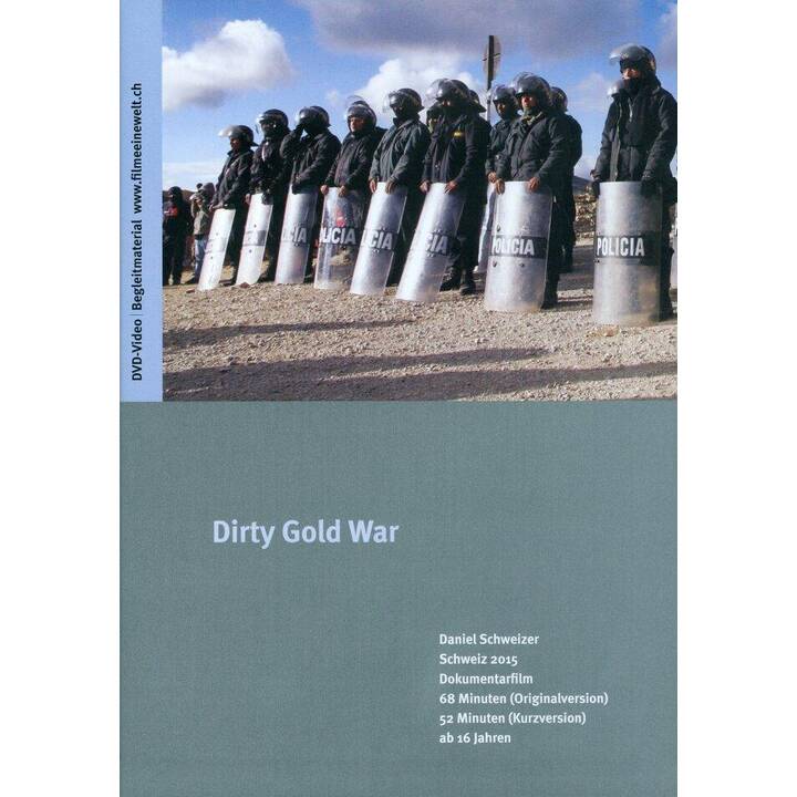 Dirty Gold War (DE, PT, EN, FR, ES)
