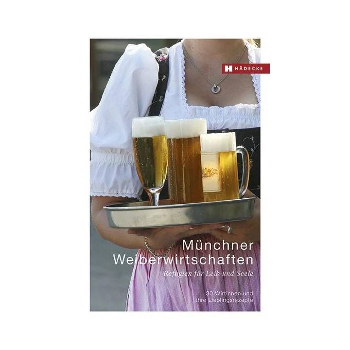Münchner Weiberwirtschaften