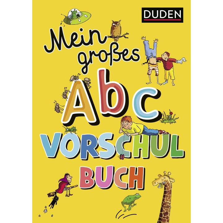 Duden: Mein grosses Abc-Vorschulbuch