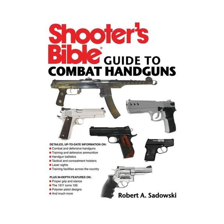 Shooter's Bible Guide to Combat Handguns