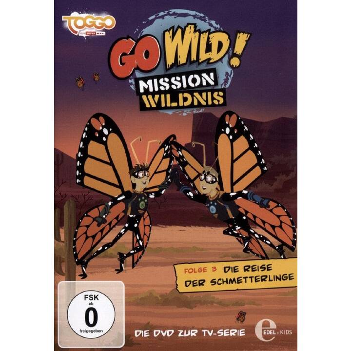 Go Wild! - Mission Wildnis - Folge 3: Die Reise der Schmetterlinge (DE)