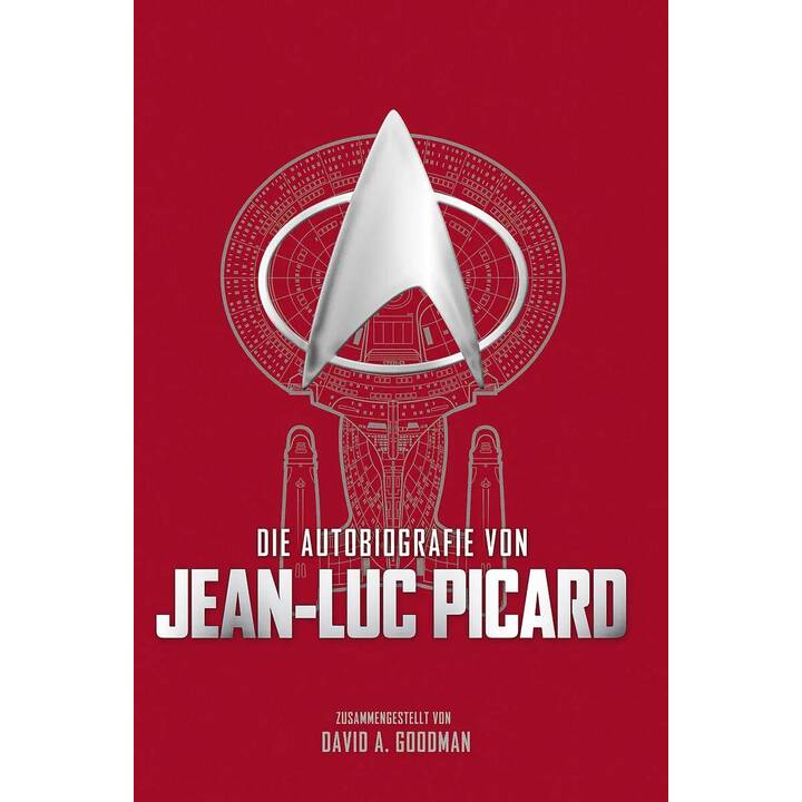 Die Autobiografie von Jean-Luc Picard