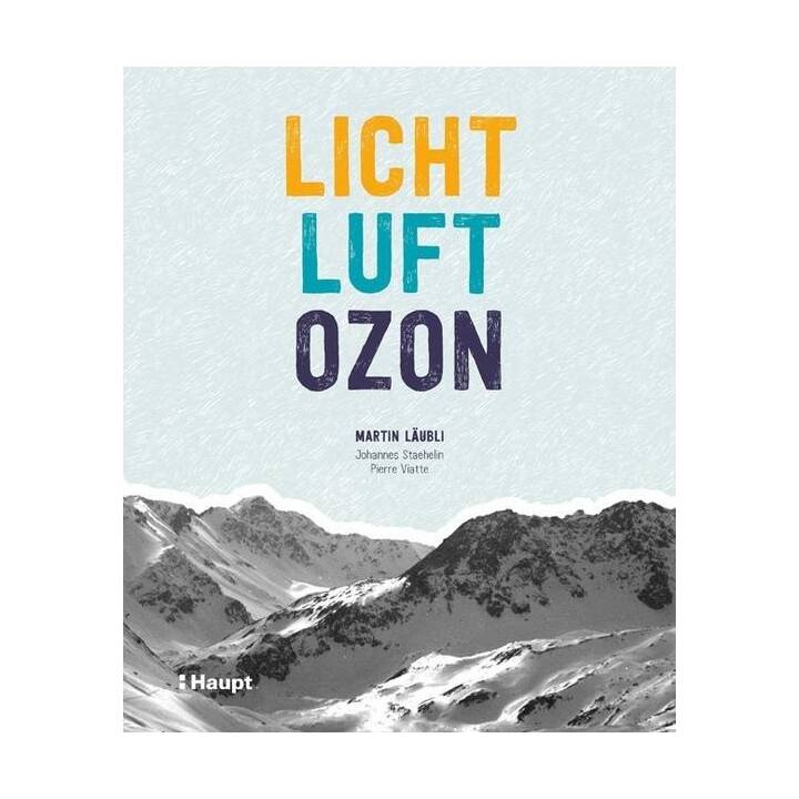 Licht, Luft, Ozon