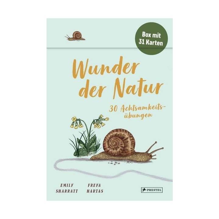 Wunder der Natur - 30 Achtsamkeitsübungen