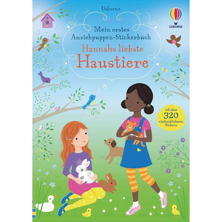 USBORNE PUBLISHING Libro degli adesivi Mein erstes Anziehpuppen-Stickerbuch: Hannahs liebste Haustiere (Multicolore)