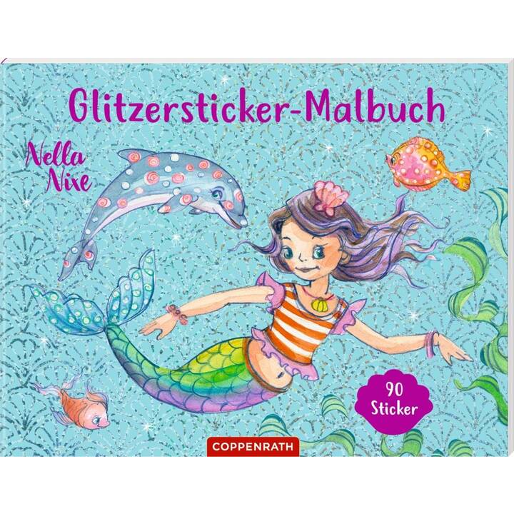 Nella Nixe: Glitzersticker-Malbuch