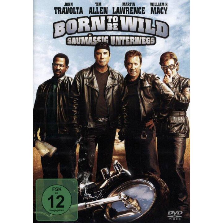 Born to be wild - Saumässig unterwegs (2007) (DE)