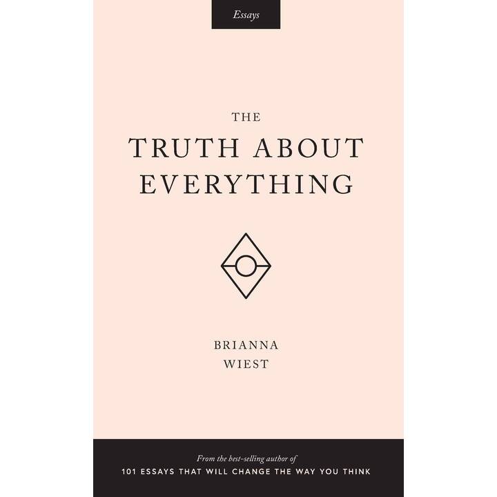 The Truth about Everything