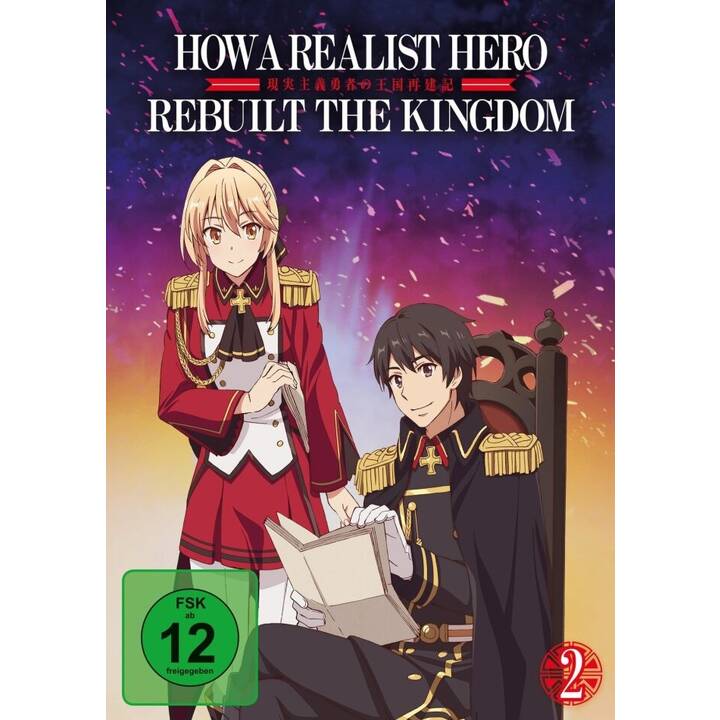 How a Realist Hero Rebuilt the Kingdom - Vol. 2 (JA, DE)