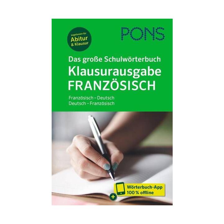 PONS Das grosse Schulwörterbuch Klausurausgabe Französisch