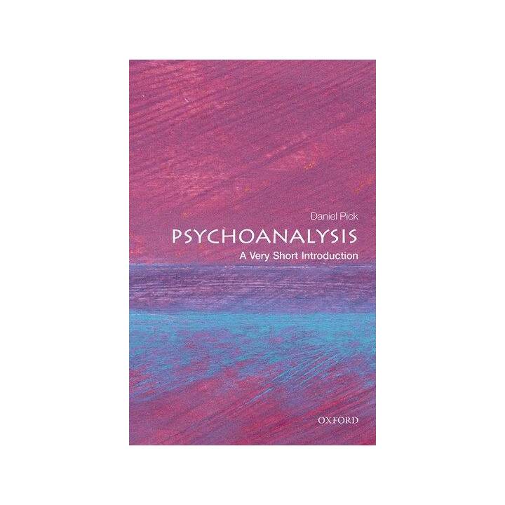 Psychoanalysis: A Very Short Introduction
