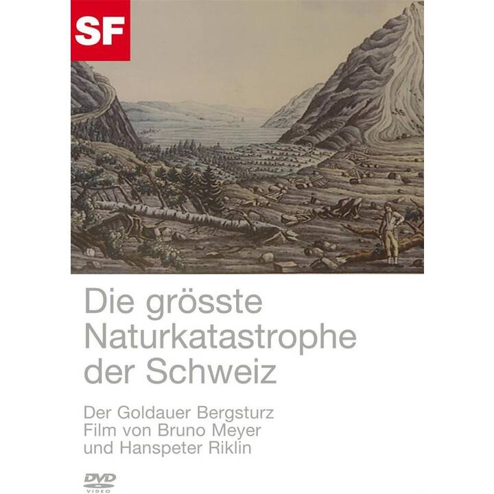 Die grösste Naturkatastrophe der Schweiz (DE)