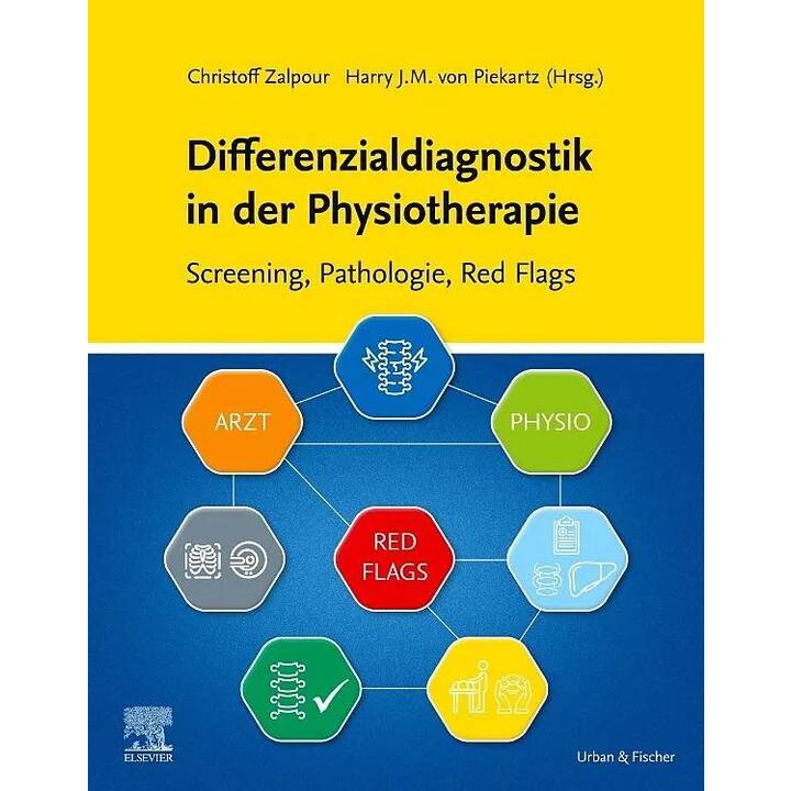 Differenzialdiagnostik in der Physiotherapie - Screening, Pathologie, Red Flags