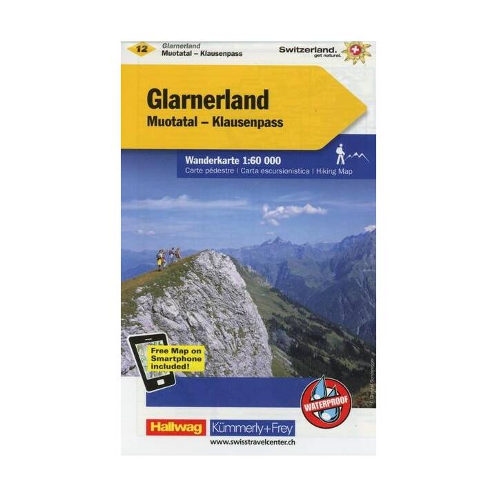Glarnerland-Muotatal-Klausenpass Wanderkarte Nr. 12. 1:60'000