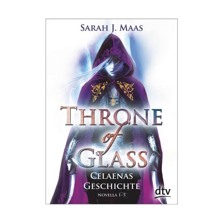 Throne of Glass - Celaenas Geschichte Novellas 1-5 (Throne of Glass 5)