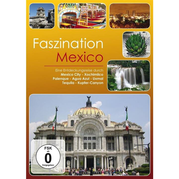 Faszination Mexiko (EN, DE)