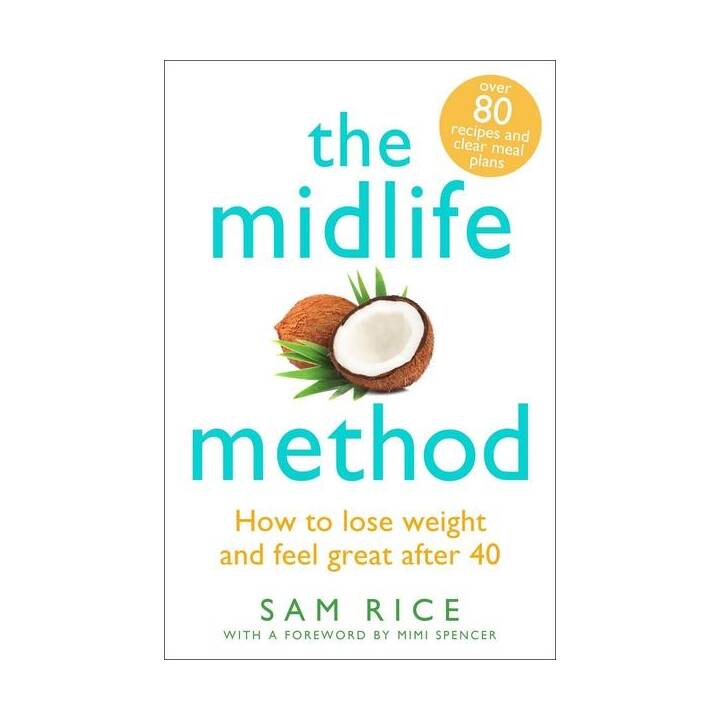 The Midlife Method