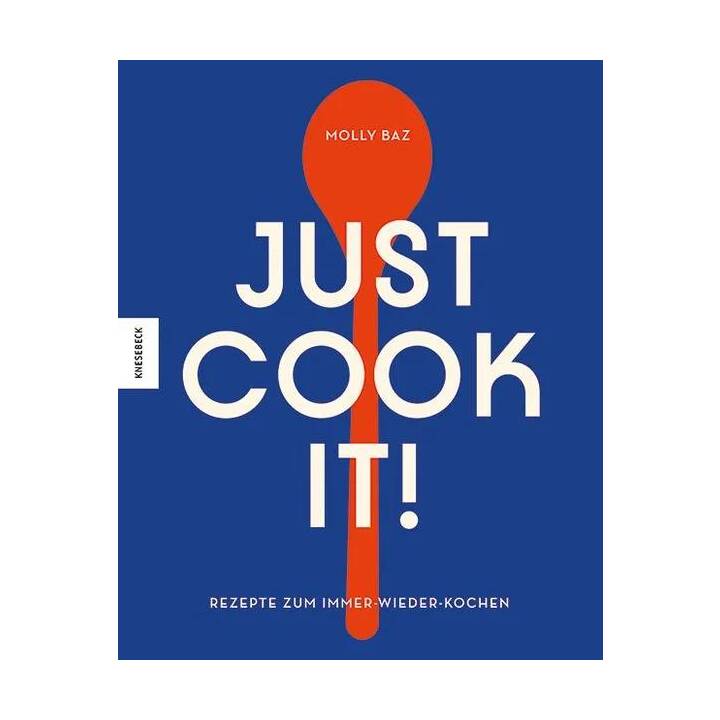 Just cook it!