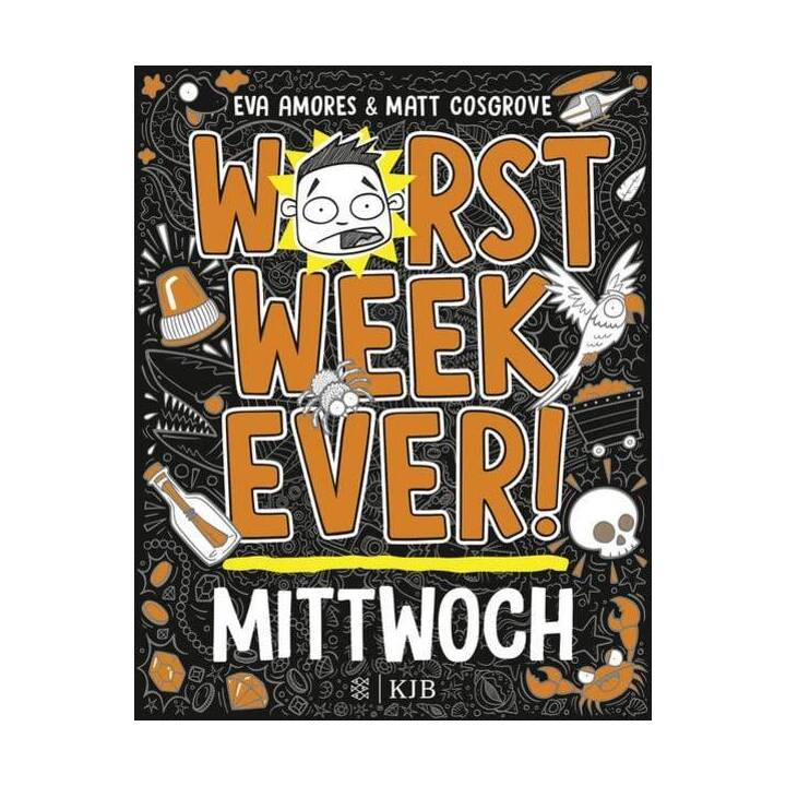 Worst Week Ever - Mittwoch