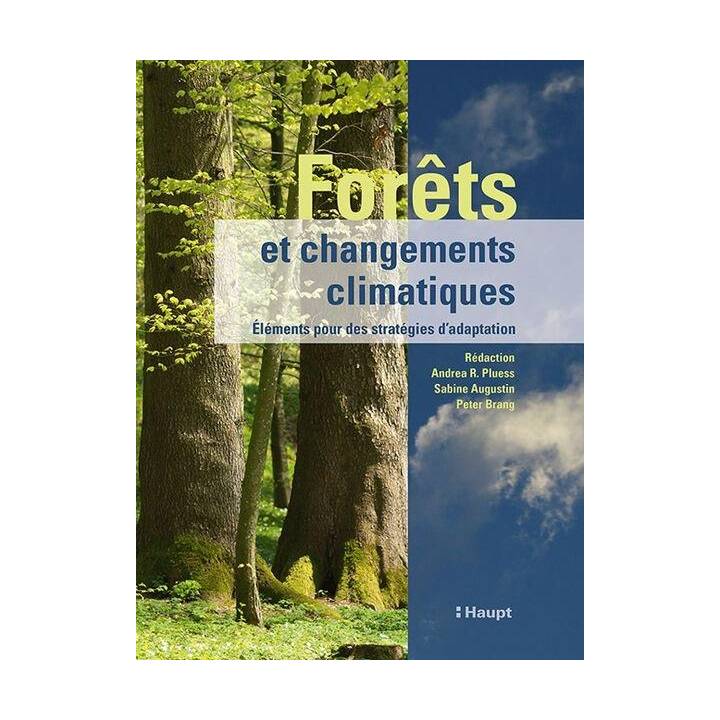 Forêts et changements climatiques