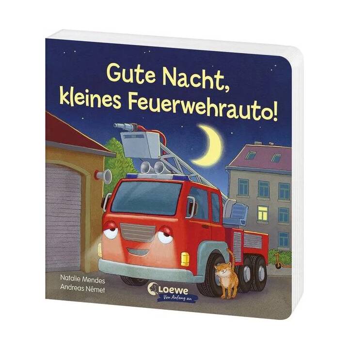 Gute Nacht, kleines Feuerwehrauto!. Beruhigendes Pappbilderbuch zum Kuscheln und Einschlafen für Kinder ab 2 Jahren