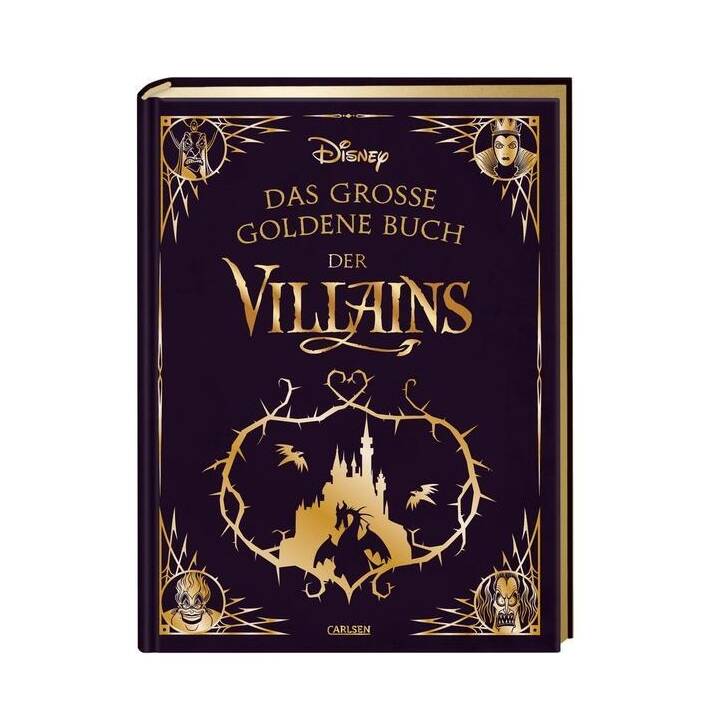 Disney: Das grosse goldene Buch der Villains