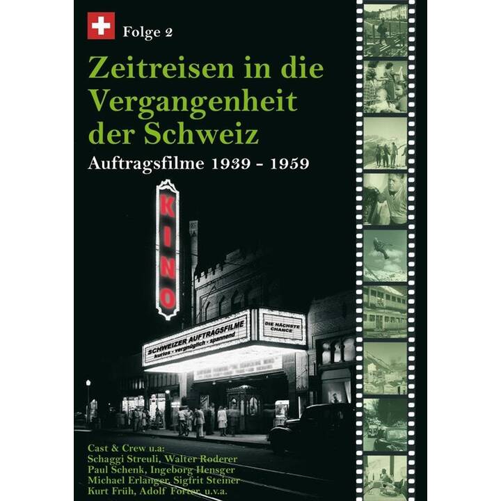 Zeitreisen in die Vergangenheit der Schweiz - Auftragsfilme 1939-1959 - Vol. 2 (GSW)