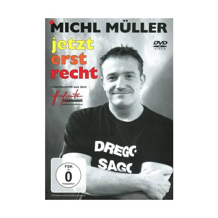 Michl Müller - Jetzterstrecht (DE)