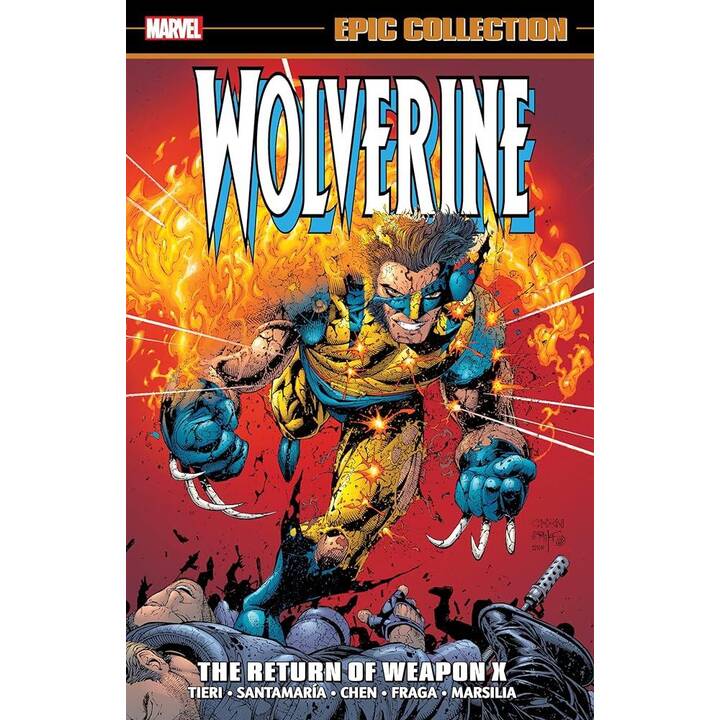 WOLVERINE EPIC COLLECTION: THE RETURN OF WEAPON X