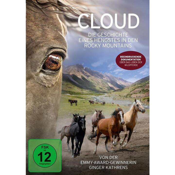 Cloud - Die Geschichte eines Hengstes in den Rocky Mountains (DE, EN)
