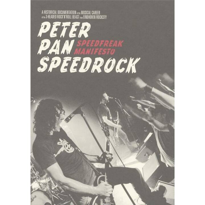 Peter Pan Speedrock - Speedrock Manifesto (EN)